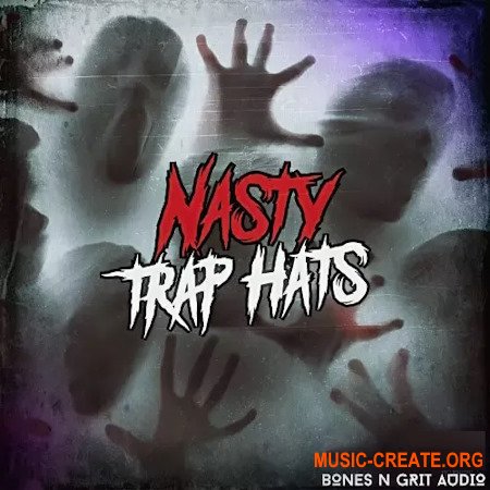 Bones N Grit Audio Nasty Trap Hats (WAV)