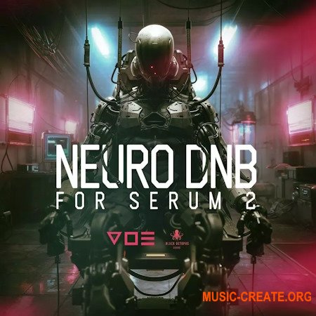 Black Octopus Sound Neuro Dnb For Serum 2 By V O E