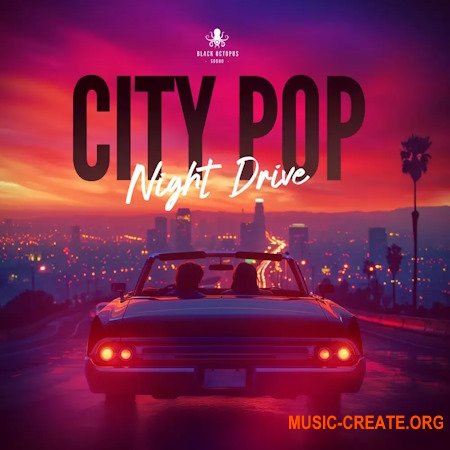 Black Octopus Sound City Pop Night Drive