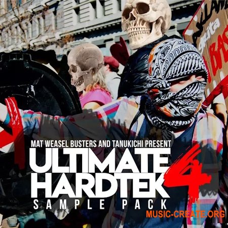 Hardtek The Ultimate Hardtek Sample 4 by Mat Weasel and Tanukichi