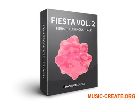 Phantom Sounds Fiesta Vol.2 Terrace Tech House