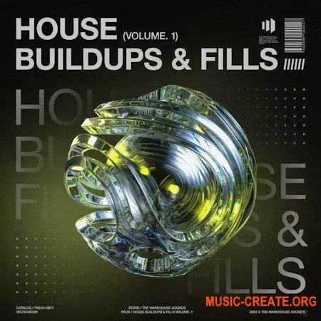 The Warehouse Sounds House Buildups and Fills