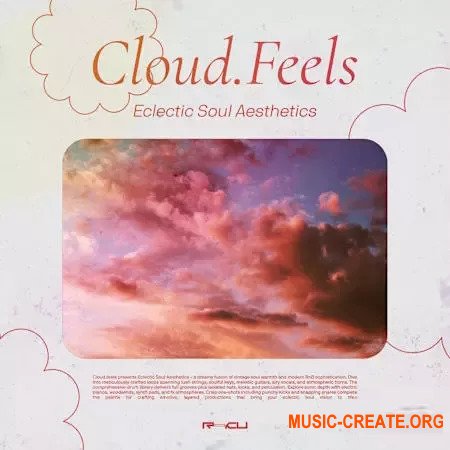 Renraku Cloud.feels Eclectic Soul Aesthetics