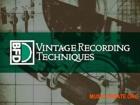 BFD Drums BFD3 Expansion Vintage Recording Techniques