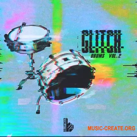 Bullyfinger Glitch Drums Vol 2
