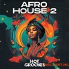 Hot Grooves Afro House 2 (WAV MiDi Serum Presets) Hot Grooves Afro House 2 (WAV MiDi Serum Presets)