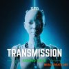 Sounds Mania TRANSMISSION Melodic Techno Sound Pack (MULTiFORMAT) Sounds Mania TRANSMISSION Melodic Techno Sound Pack (MULTiFORMAT)