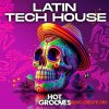 Hot Grooves Latin Tech House (WAV, MiDi) Hot Grooves Latin Tech House (WAV, MiDi)