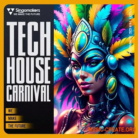 Singomakers Tech House Carnival