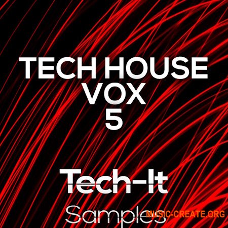 Tech It Samples Tech House Vox 5 (WAV) Tech It Samples Tech House Vox 5 (WAV)