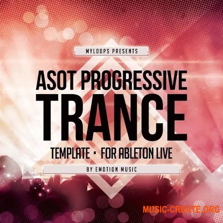 Emotion Music ASOT Trance Template For Ableton Live Emotion Music ASOT Trance Template For Ableton Live