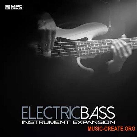 MPC Samples Electric Bass Instrument Expansion v1.5