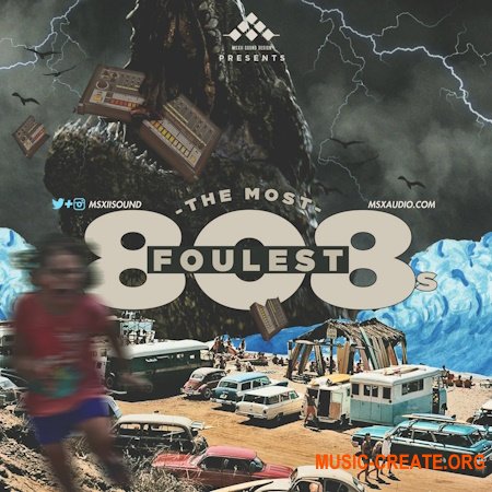 MSXII Sound The Most Foulest 808s (WAV)