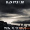 8Loud Black River Flow T78 Style Ableton Live Techno Template 8Loud Black River Flow T78 Style Ableton Live Techno Template