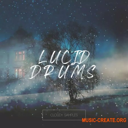 Cloudy Samples Lucid Drums (WAV) Cloudy Samples Lucid Drums (WAV)