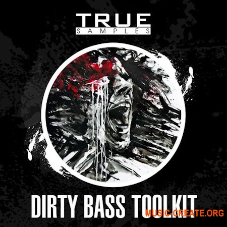 True Samples Dirty Bass Toolkit (MULTiFORMAT)