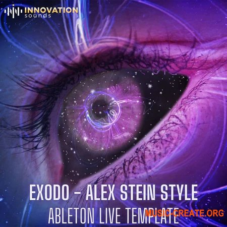Innovation Sounds Exodo Alex Stein Style (Ableton 9 Techno Template)
