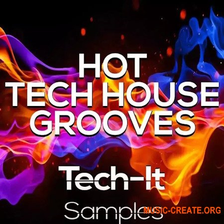 Hot Grooves Tech It Samples Hot Tech House Grooves BUNDLE