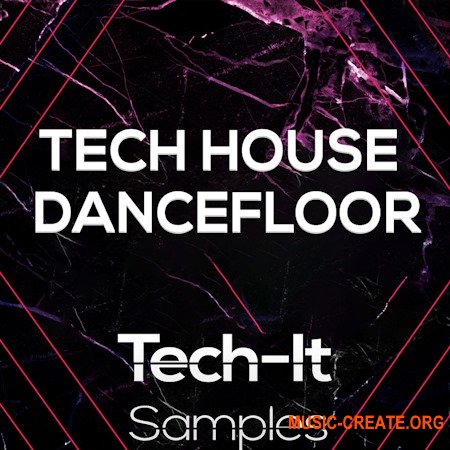 Tech It Samples Tech House Dancefloor (WAV MiDi) Tech It Samples Tech House Dancefloor (WAV MiDi)