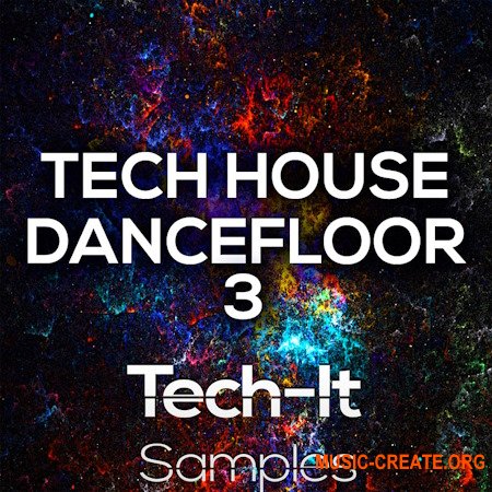 Tech It Samples Tech House Dancefloor 3 (WAV MiDi) Tech It Samples Tech House Dancefloor 3 (WAV MiDi)