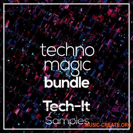 Tech It Samples Techno Magic Bundle