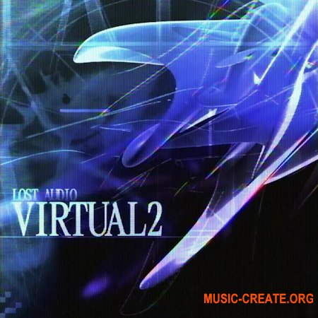 Lost Audio Virtual 2 Neotrance (WAV MiDi)