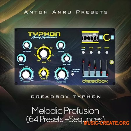 Anton Anru Presets Dreadbox Typhon Melodic Profusion (64 Presets + Sequences)