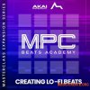 AKAI Making LoFi Beats Masterclass Expansion v1.0.1 (MPC Expansion Pack) WiN AKAI Making LoFi Beats Masterclass Expansion v1.0.1 (MPC Expansion Pack) WiN