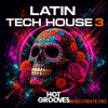 Hot Grooves Latin Tech House 3 (WAV MIDI) Hot Grooves Latin Tech House 3 (WAV MIDI)