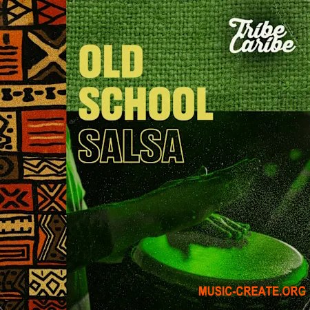 Tribe Caribe Old School Salsa (WAV)