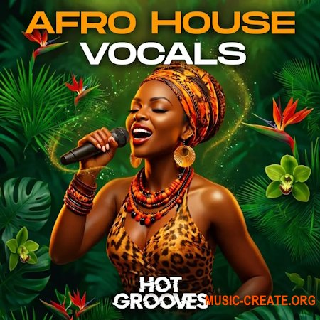 Hot Grooves Afro House Vocals - Afro House Sample Pack (WAV MiDi Serum 2 Presets) Hot Grooves Afro House Vocals - Afro House Sample Pack (WAV MiDi Serum 2 Presets)