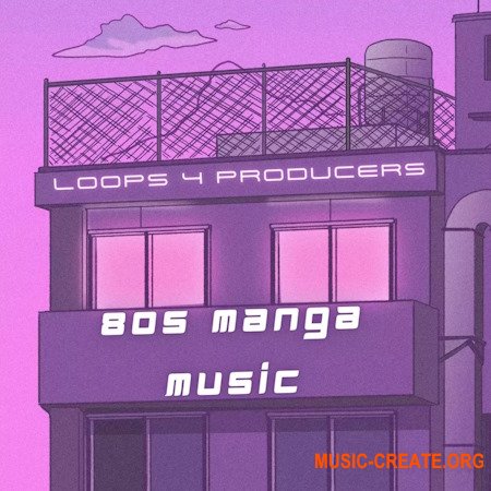 Loops 4 Producers 80s Manga Music