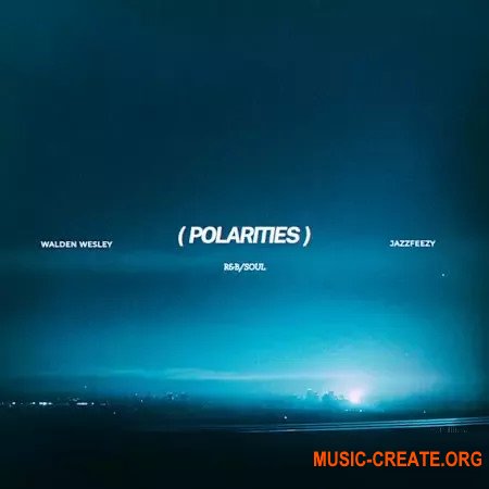 Jazzfeezy Polarities Walden Wesley