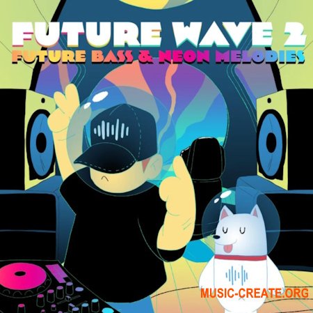 Soundsmiths Future Wave 2 – Future Bass & Neon Melodies (WAV)