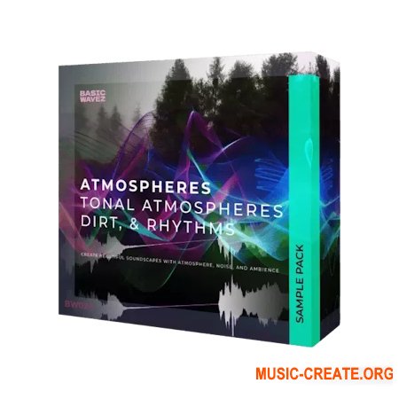 Basic Wavez Atmospheres
