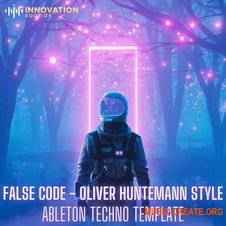 Innovation Sounds False Code Oliver Huntemann Style Ableton 11
