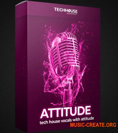 Tech House Market Attitude Tech House Vocal Sample Pack (WAV)