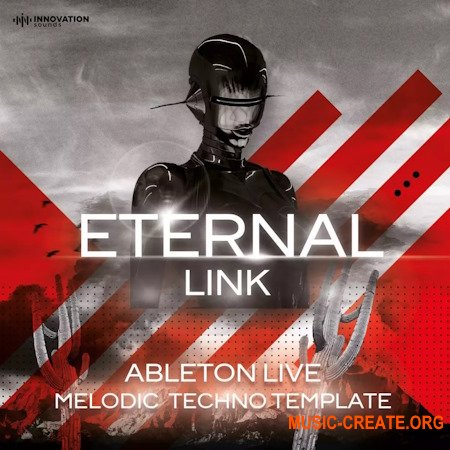 Innovation Sounds Eternal Link Melodic Techno Ableton 11 Template