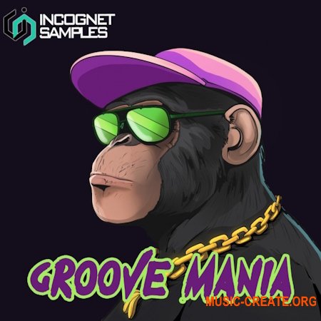 Incognet Samples - Groove Mania (WAV)