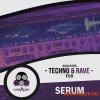 Vandalism Techno & Rave For Serum (Serum 2 presets MIDI)