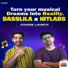 Hitlabs x Basslila The Secrets of Hitmaking (Indian Language Only) (TUTORiAL)