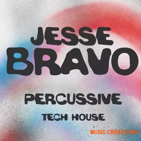 Jesse Bravo Percussive Tech House