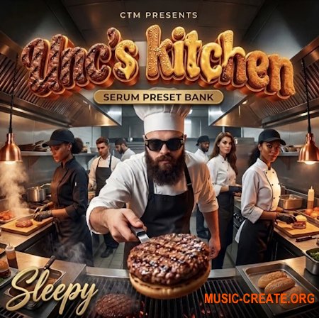 CTM GLOBAL Unc´s Kitchen Serum Bank by Sleepyctm (Serum presets, WAV)