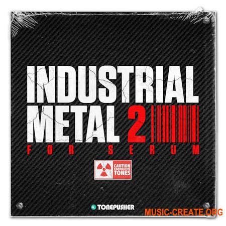 Tonepusher Industrial Metal 2 (Serum Presets)