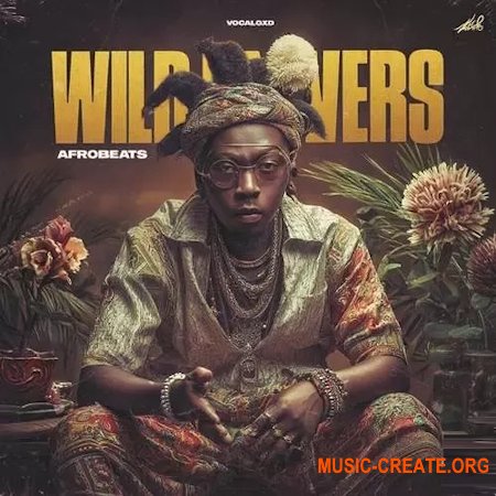 VOCAL GXD Wild Flowers