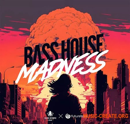 Black Octopus Sound Futuretone Bass House Madness