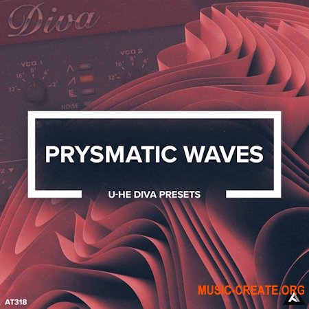 Audiotent Prysmatic Waves (Diva presets)