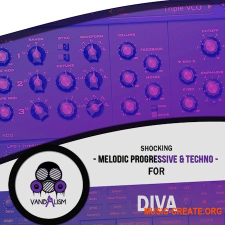 Shocking Melodic Progressive & Techno For Diva Vandalism