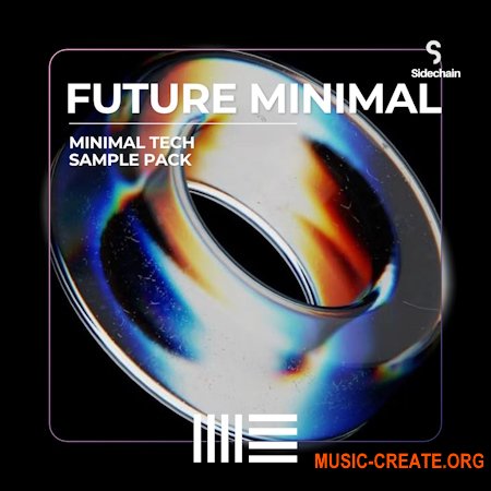 Sidechain Music Future Minimal Tech - Sample Pack (WAV, MIDI, Serum presets, Ableton Project Files