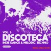 Tronnic Audio DISCOTECA Vol. 3 - Indie Dance & Melodic Techno - Ultimate Edition (WAV MIDI Serum 2 presets) Tronnic Audio DISCOTECA Vol. 3 - Indie Dance & Melodic Techno - Ultimate Edition (WAV MIDI Serum 2 presets)